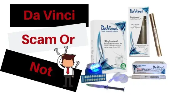 Da Vinci teeth whitening scam