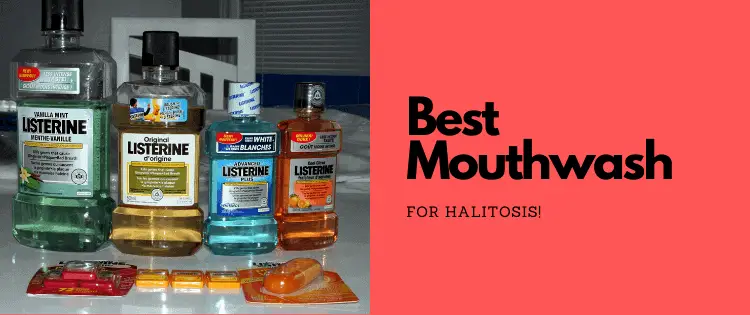 best mouthwash for halitosis